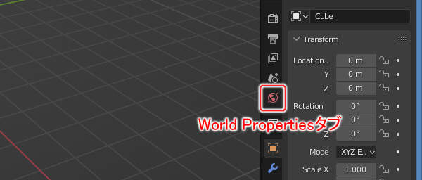 1. World Propertiesタブをクリック